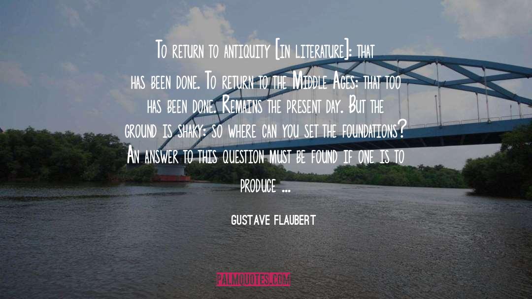 Antiquity quotes by Gustave Flaubert