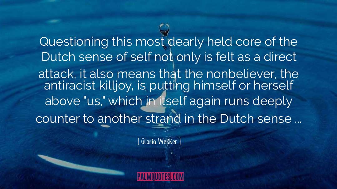 Antiracist quotes by Gloria Wekker