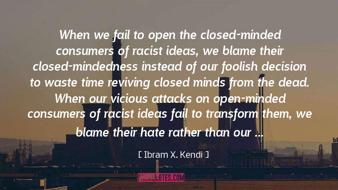 Antiracist quotes by Ibram X. Kendi