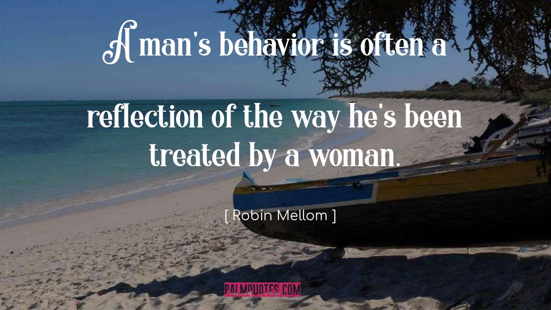 Antisocial Behavior quotes by Robin Mellom