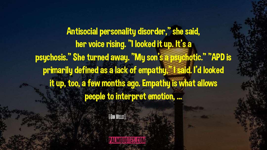 Antisocial quotes by Dan Wells