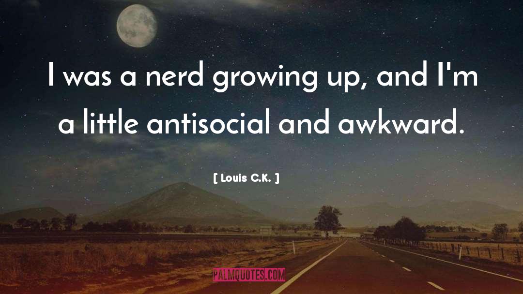 Antisocial quotes by Louis C.K.