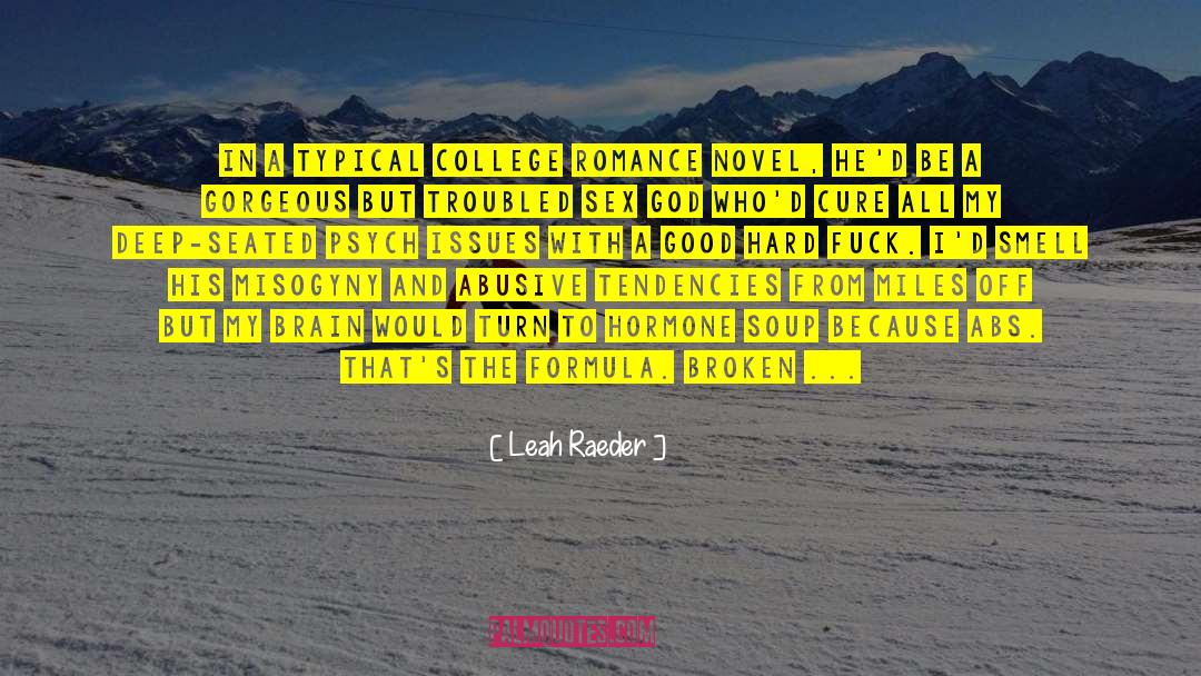 Antisocial Tendencies quotes by Leah Raeder