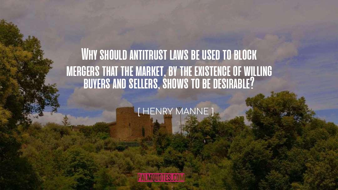 Antitrust Laws quotes by HENRY MANNE