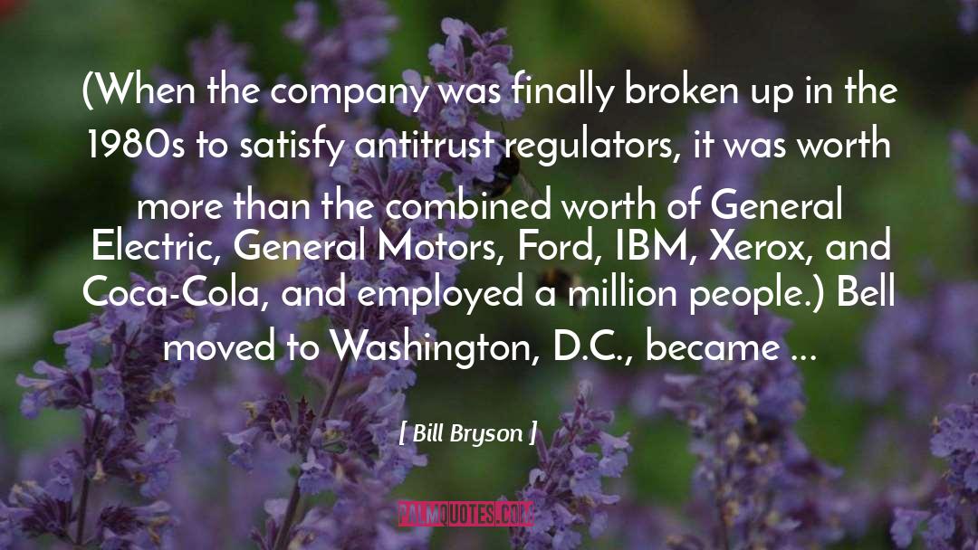 Antitrust quotes by Bill Bryson