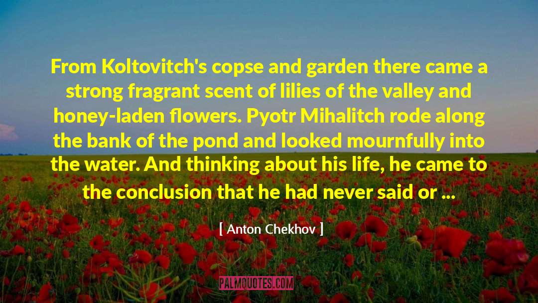 Anton Gorodetsky quotes by Anton Chekhov