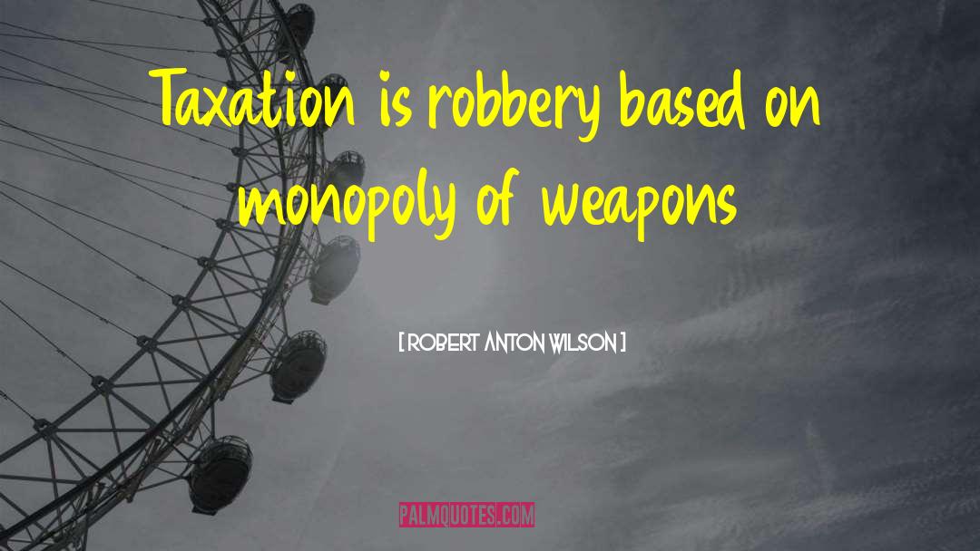 Anton Krupicka quotes by Robert Anton Wilson