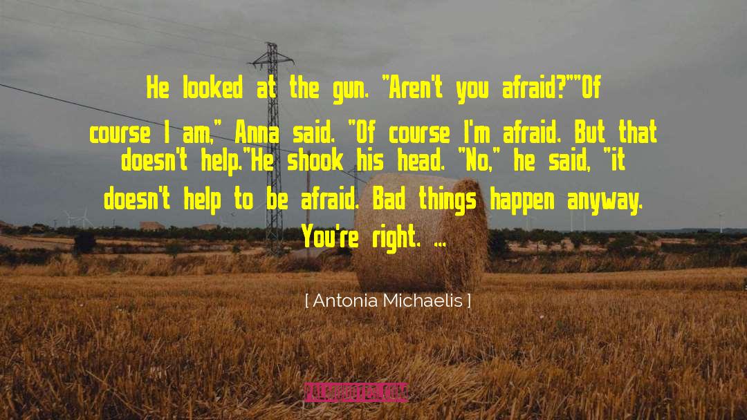 Antonia Fraser quotes by Antonia Michaelis