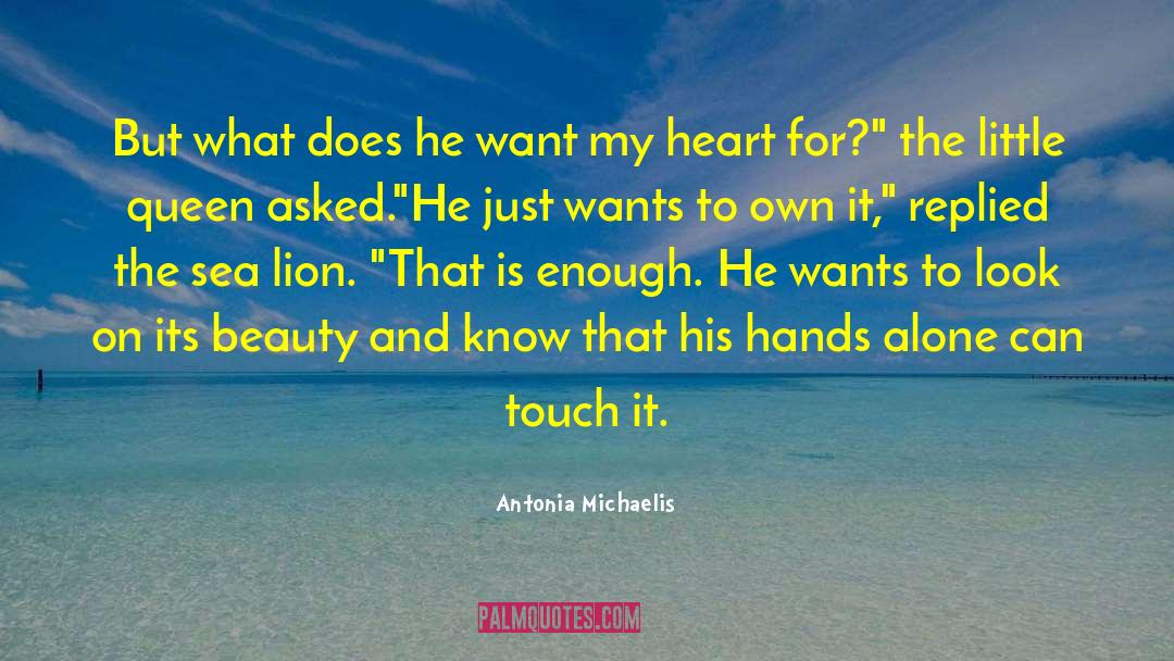 Antonia Michaelis quotes by Antonia Michaelis