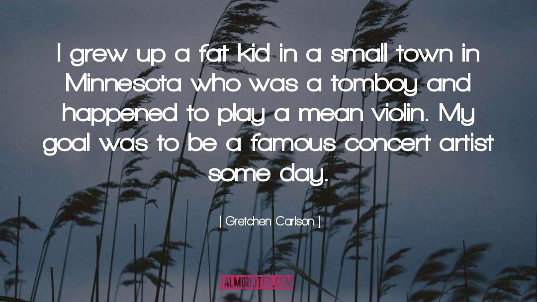 Antoniazzi Violin quotes by Gretchen Carlson