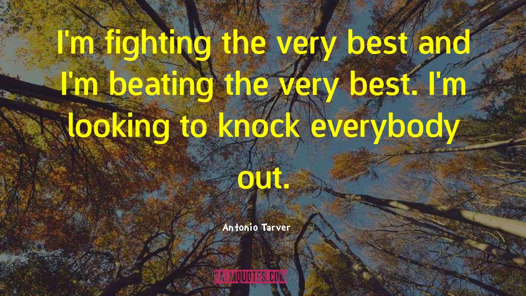 Antonio D Alfonso quotes by Antonio Tarver