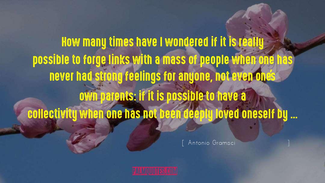 Antonio Negri quotes by Antonio Gramsci