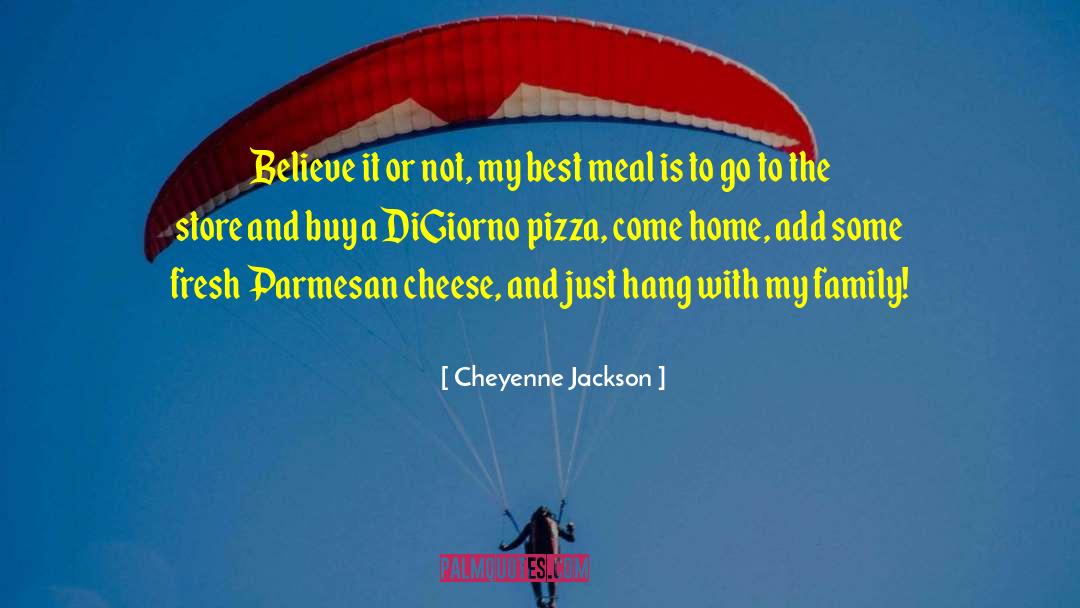 Antonious Pizza quotes by Cheyenne Jackson