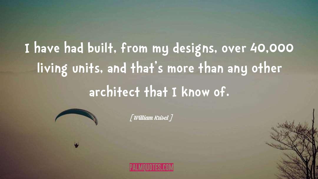 Antonovich Designs quotes by William Krisel