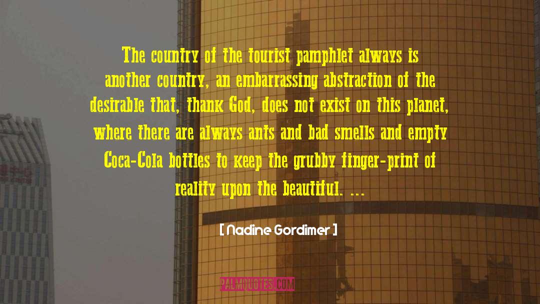 Ants quotes by Nadine Gordimer