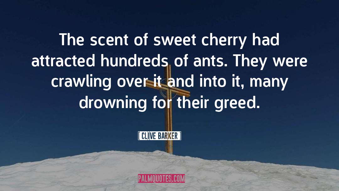 Ants quotes by Clive Barker