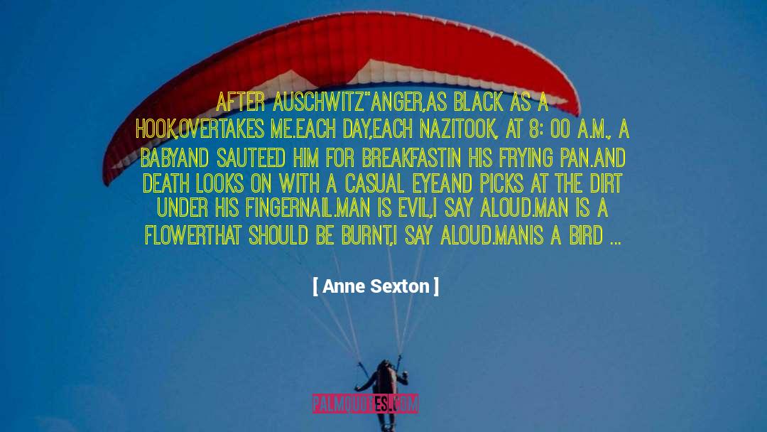 Anus quotes by Anne Sexton