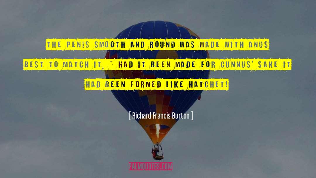 Anus quotes by Richard Francis Burton