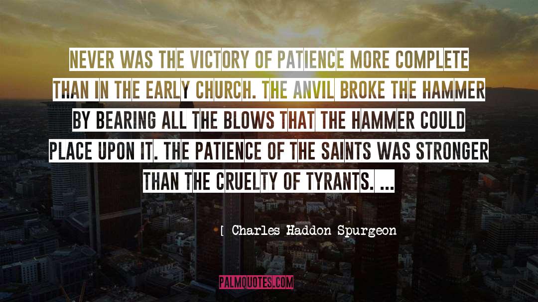 Anvil quotes by Charles Haddon Spurgeon