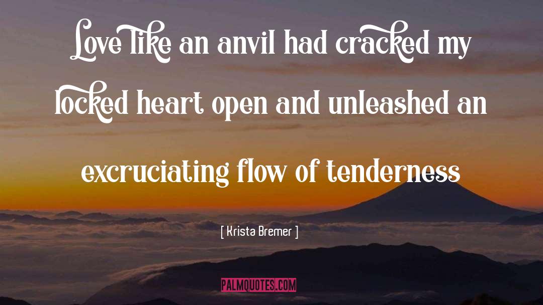 Anvil quotes by Krista Bremer