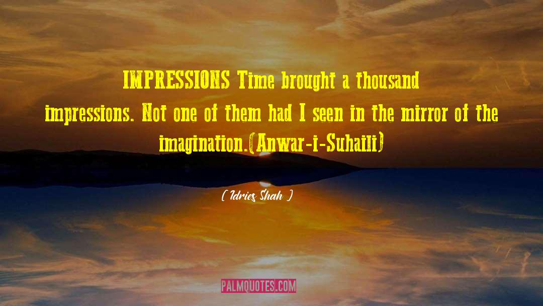 Anwar quotes by Idries Shah