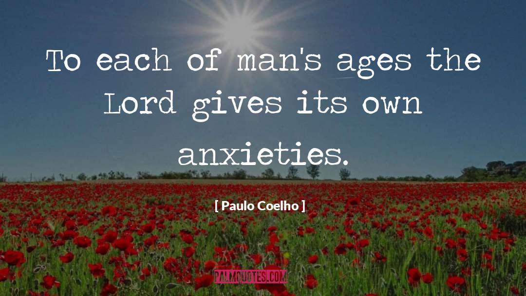 Anxieties quotes by Paulo Coelho