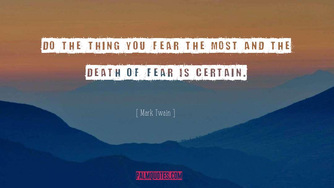 Anxiety And Fear quotes by Mark Twain