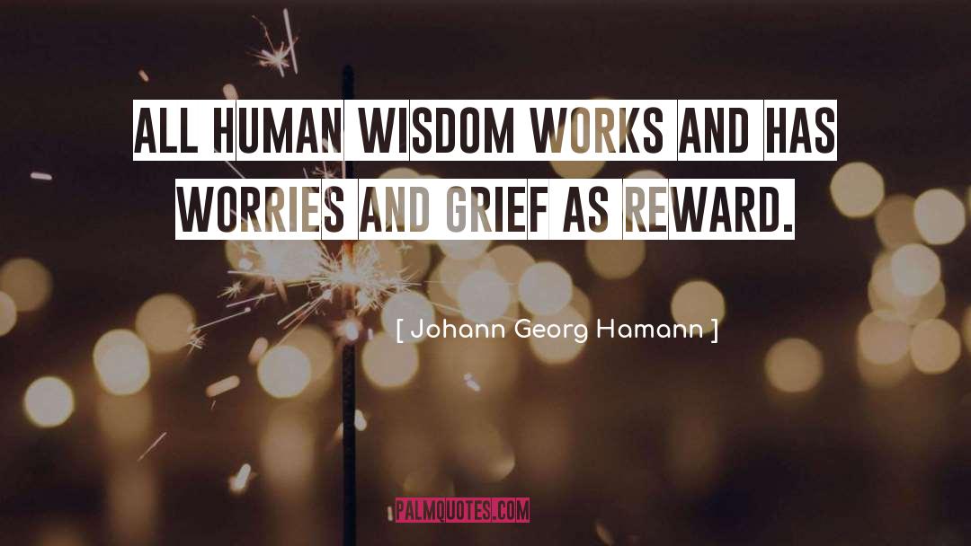 Anxiety And Worry quotes by Johann Georg Hamann