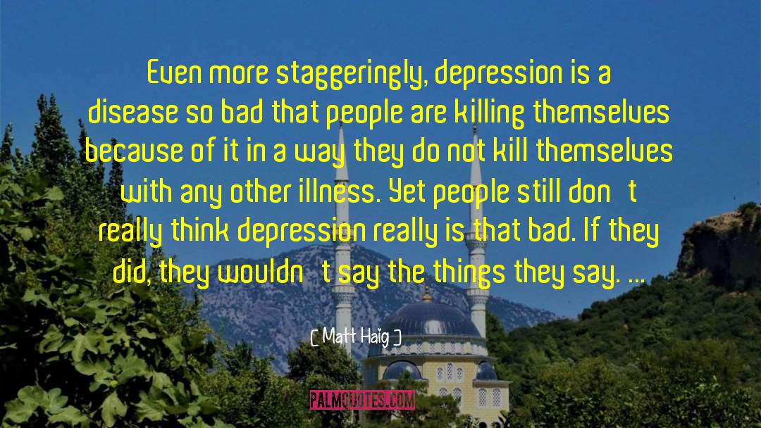 Anxiety Depression Ptsd quotes by Matt Haig