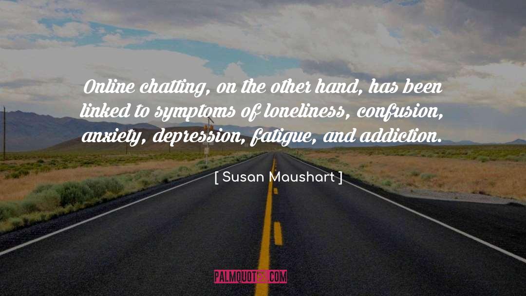 Anxiety Depression Ptsd quotes by Susan Maushart