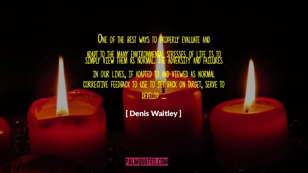 Anxiety Depression quotes by Denis Waitley