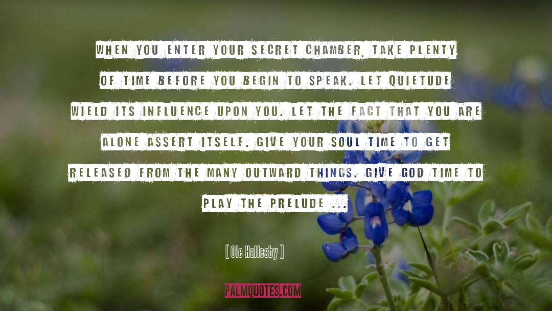 Anxiety Of Influence quotes by Ole Hallesby