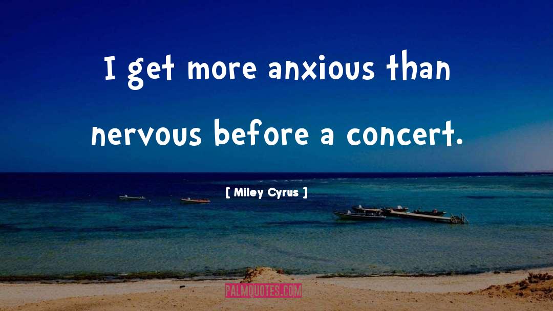 Anxious Bible quotes by Miley Cyrus
