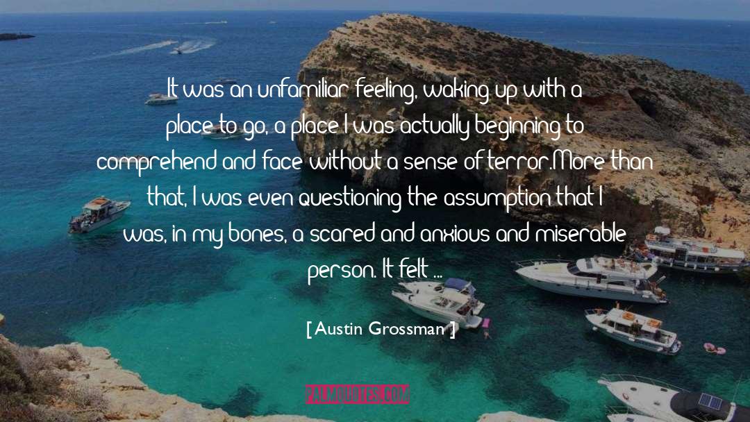 Anxious quotes by Austin Grossman