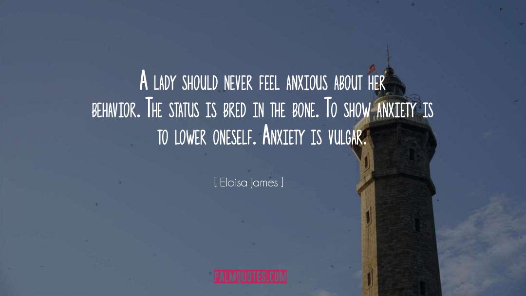 Anxious quotes by Eloisa James