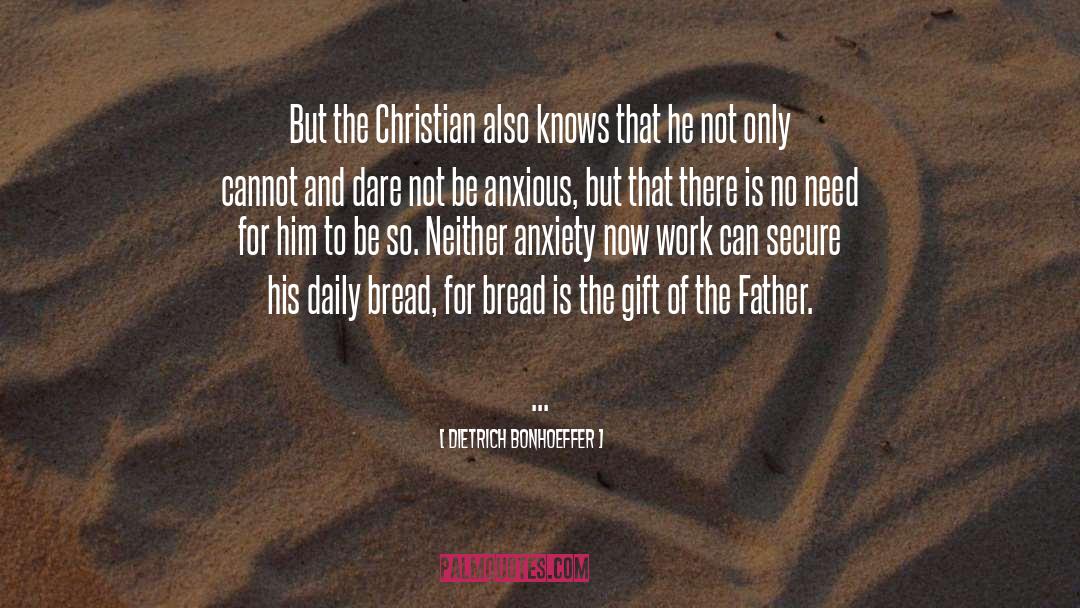 Anxious quotes by Dietrich Bonhoeffer