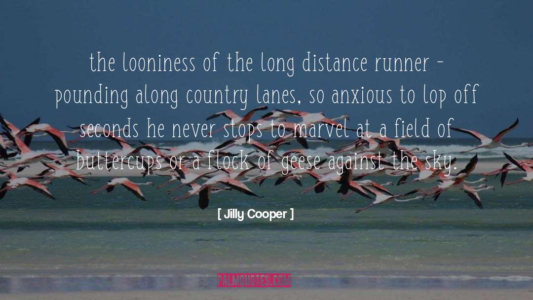 Anxious quotes by Jilly Cooper