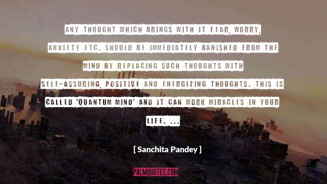 Anxious Thoughts quotes by Sanchita Pandey