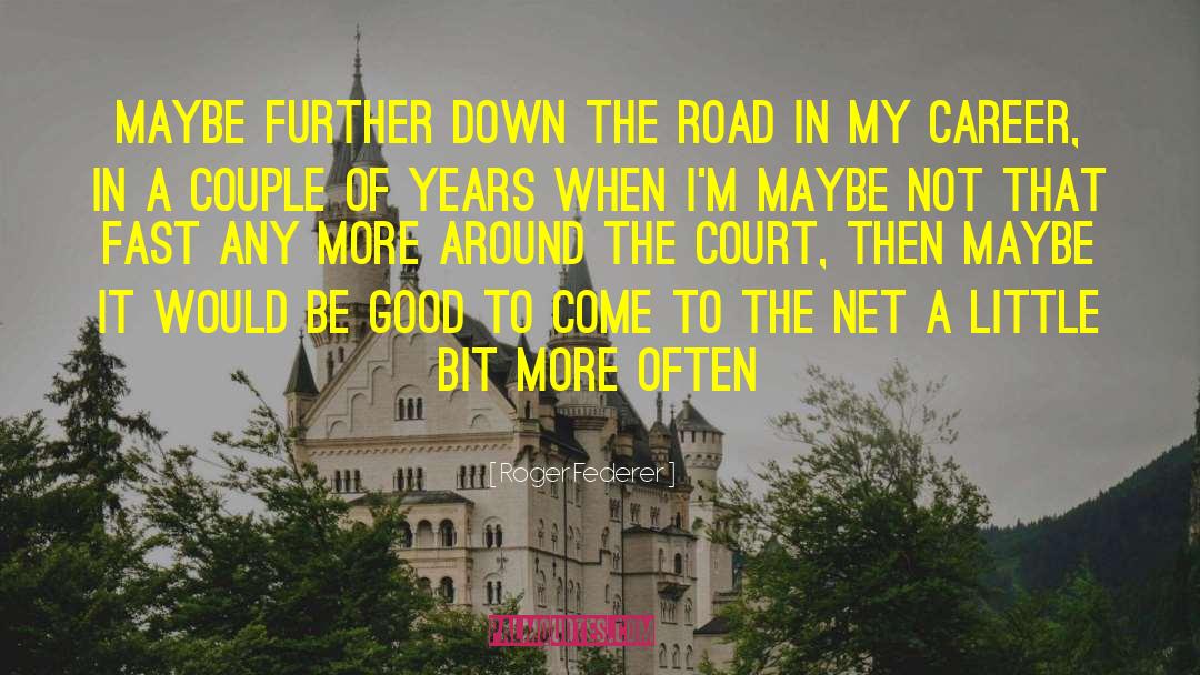 Any Further West quotes by Roger Federer