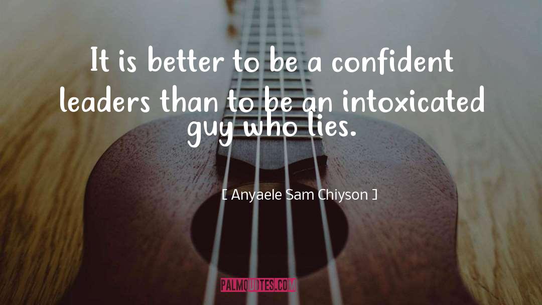 Anyaele Sam Chiyson quotes by Anyaele Sam Chiyson