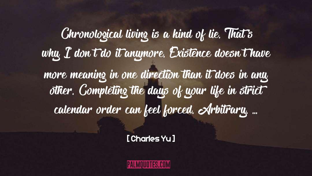 Anymore quotes by Charles Yu