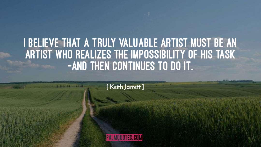Anyone Can Be An Artist Quote quotes by Keith Jarrett