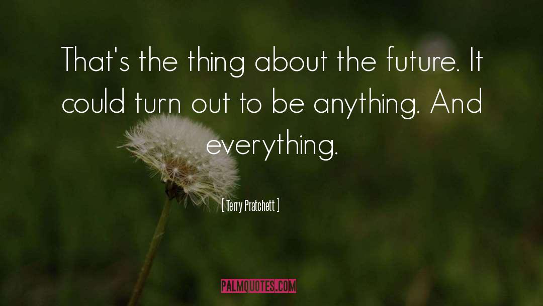 Anything And Everything quotes by Terry Pratchett