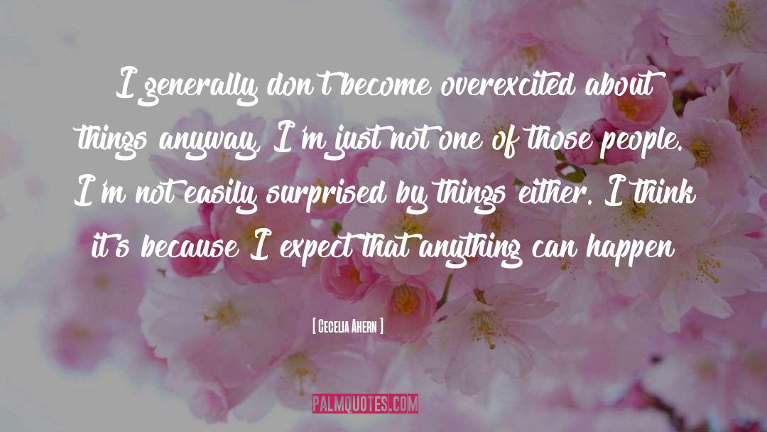 Anything Can Happen quotes by Cecelia Ahern