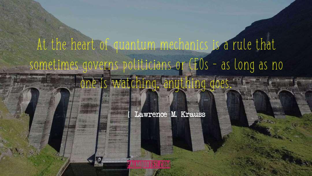 Anything Goes quotes by Lawrence M. Krauss