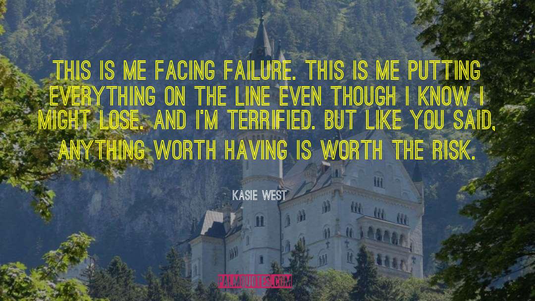 Anything Worth Having quotes by Kasie West