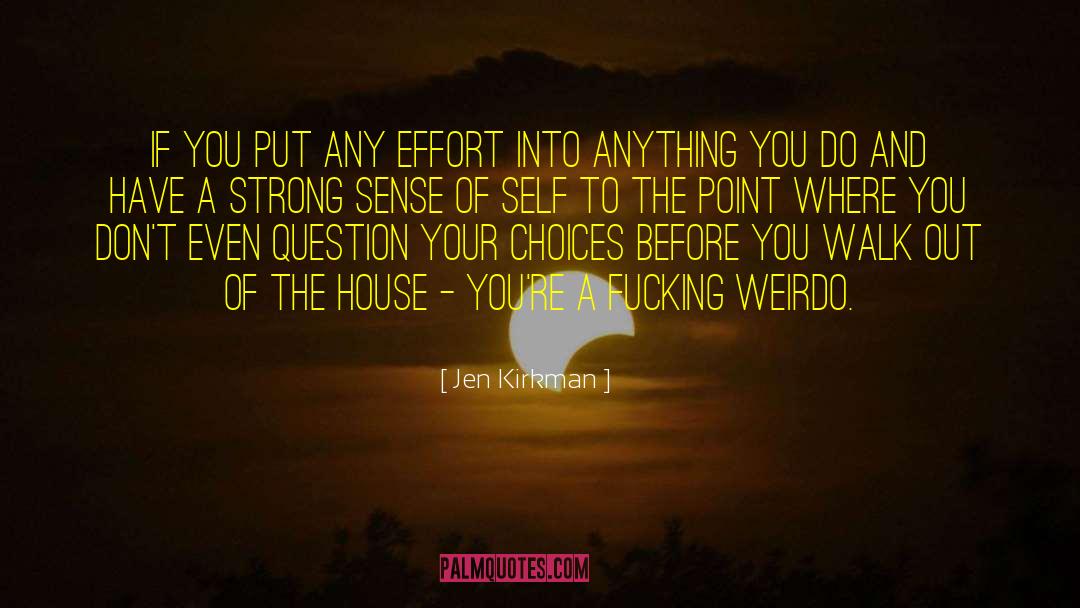 Anything You Do quotes by Jen Kirkman