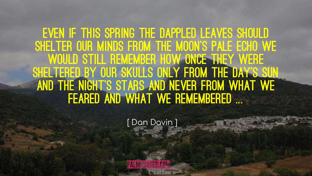 Anzac quotes by Dan Davin