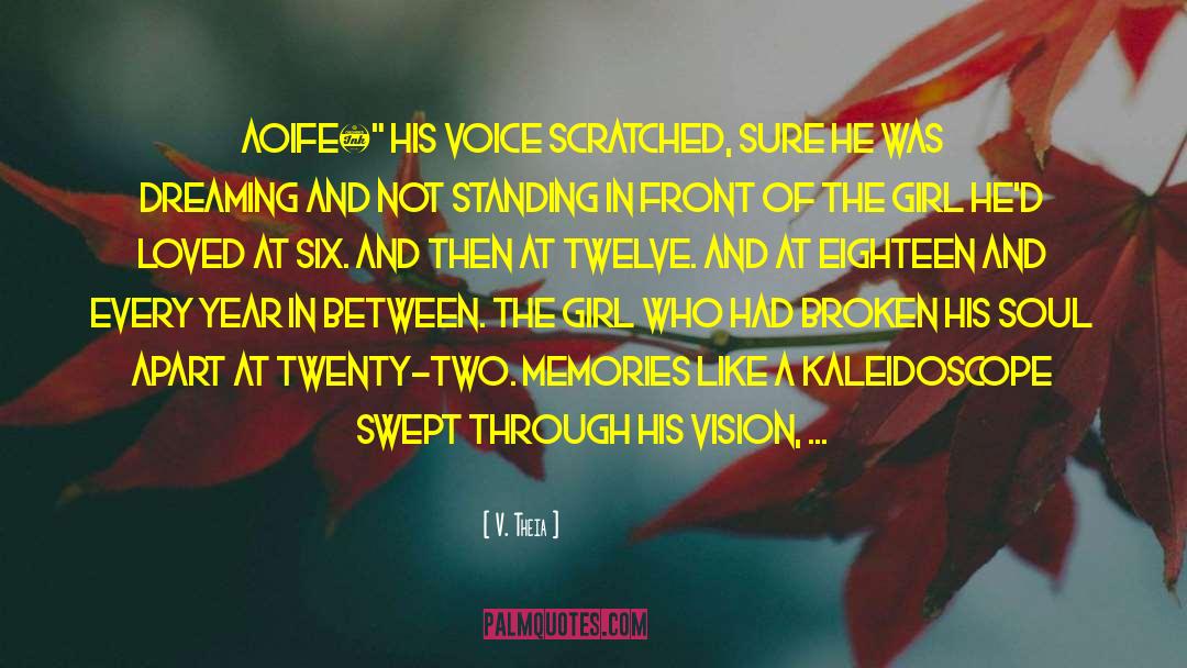 Aoife quotes by V. Theia