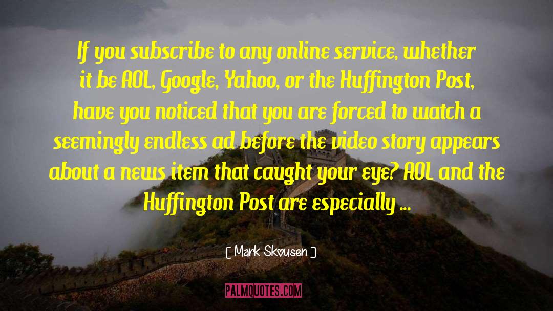 Aol quotes by Mark Skousen